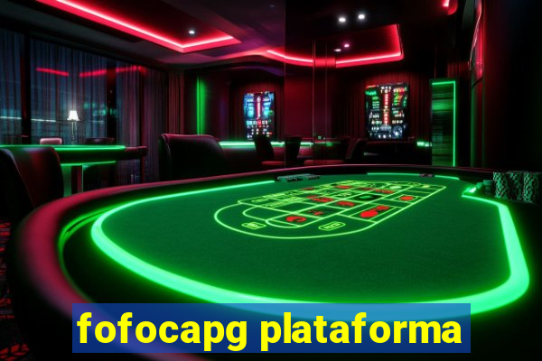 fofocapg plataforma