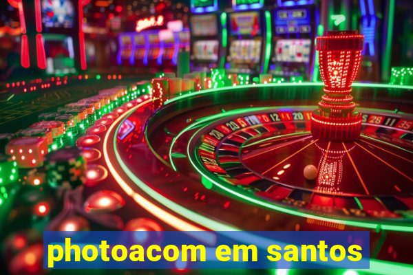 photoacom em santos