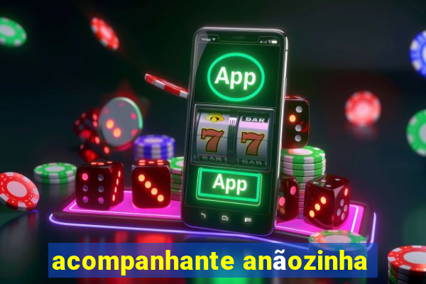 acompanhante anãozinha