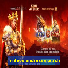 videos andressa urach