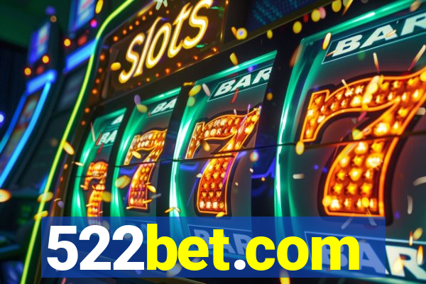 522bet.com