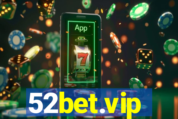 52bet.vip