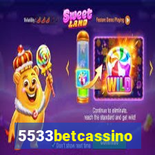 5533betcassino