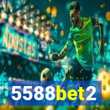 5588bet2