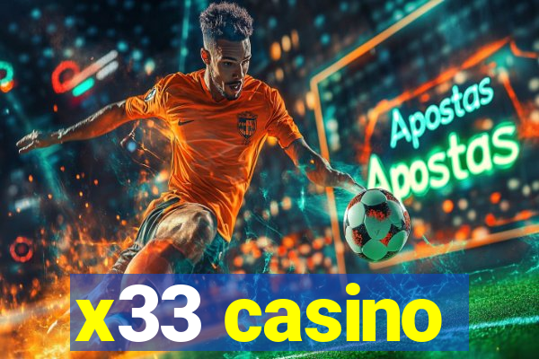 x33 casino