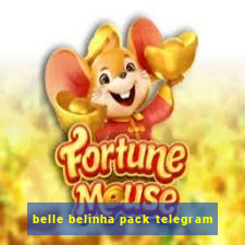 belle belinha pack telegram