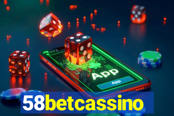 58betcassino