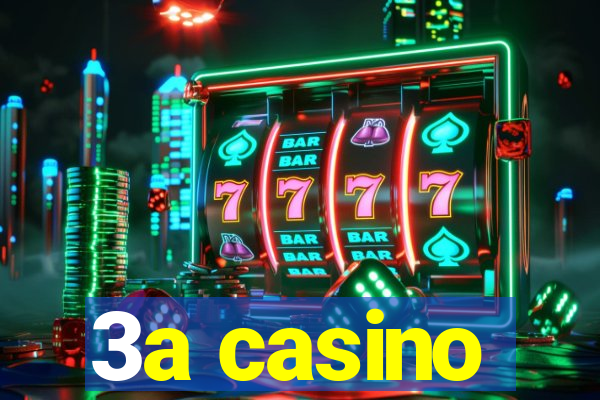 3a casino