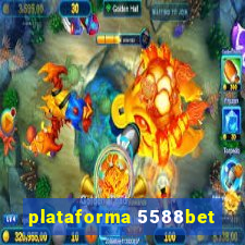 plataforma 5588bet