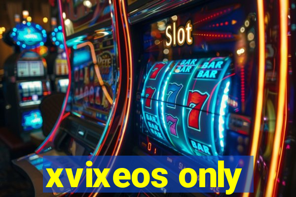 xvixeos only