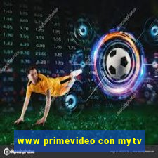 www primevideo con mytv