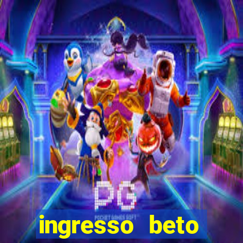 ingresso beto carrero com desconto