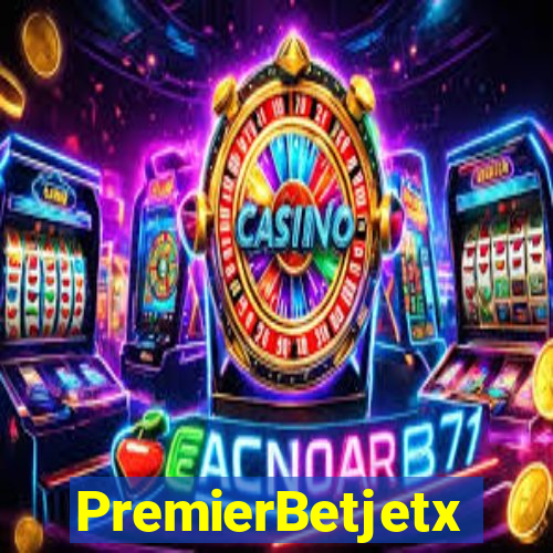 PremierBetjetx