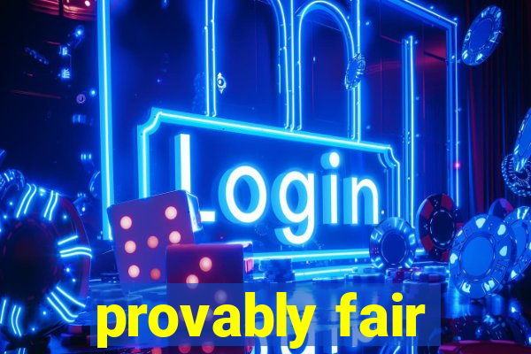 provably fair