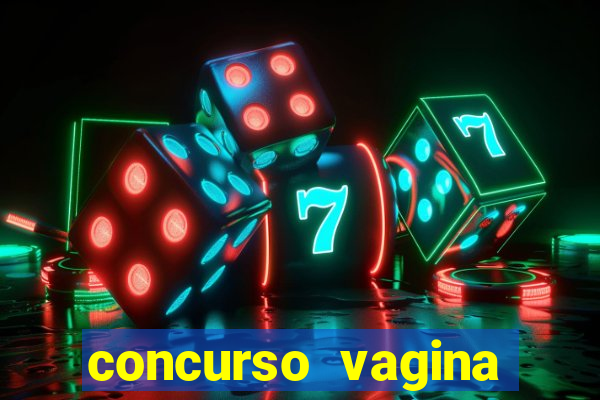 concurso vagina mais linda