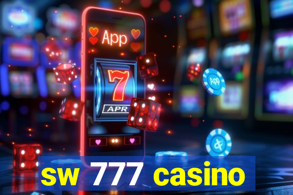 sw 777 casino