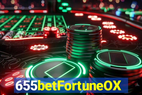 655betFortuneOX