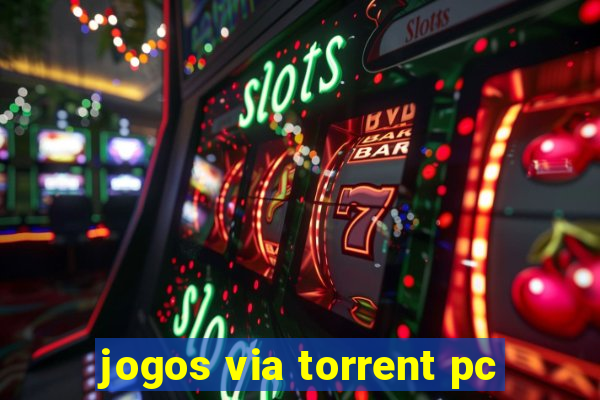 jogos via torrent pc