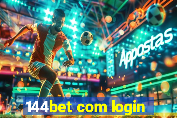 144bet com login