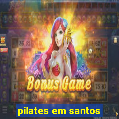 pilates em santos