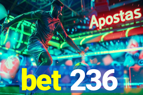 bet 236