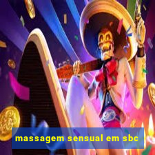 massagem sensual em sbc