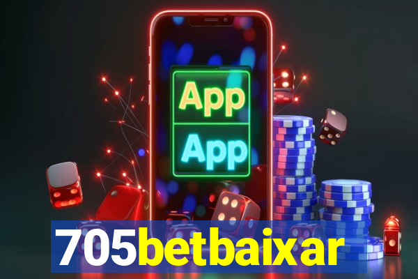 705betbaixar