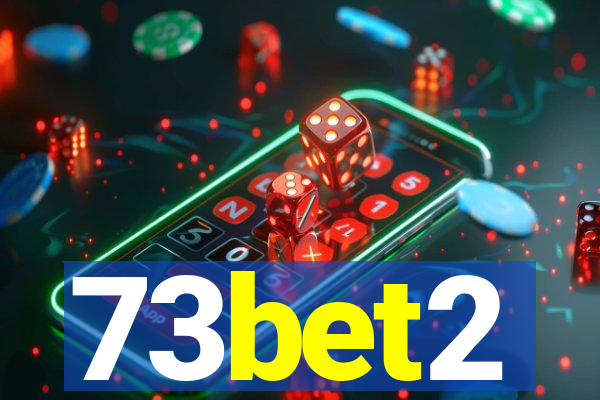 73bet2