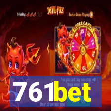 761bet