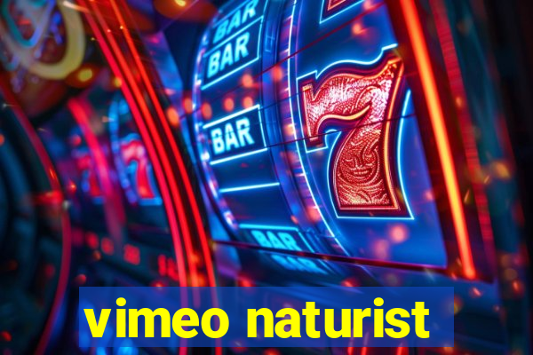 vimeo naturist