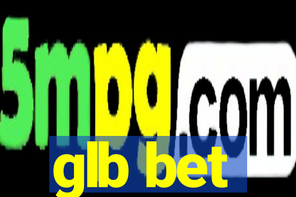 glb bet