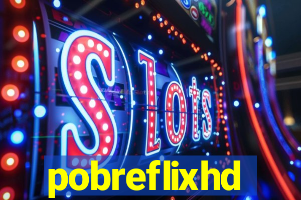 pobreflixhd