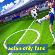 asian only fans