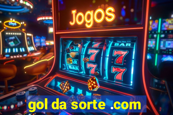 gol da sorte .com