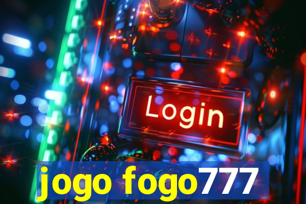 jogo fogo777