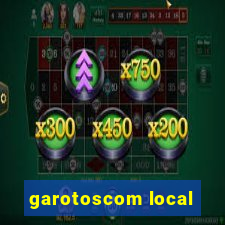 garotoscom local