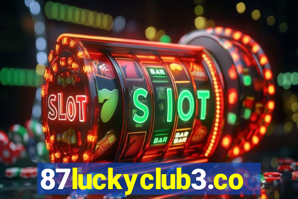 87luckyclub3.com