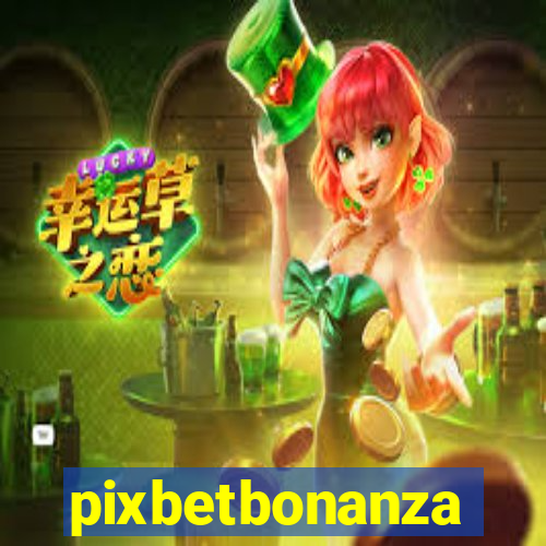 pixbetbonanza