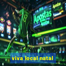 viva local natal