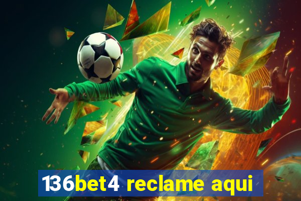 136bet4 reclame aqui