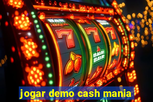 jogar demo cash mania