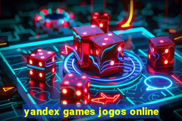 yandex games jogos online