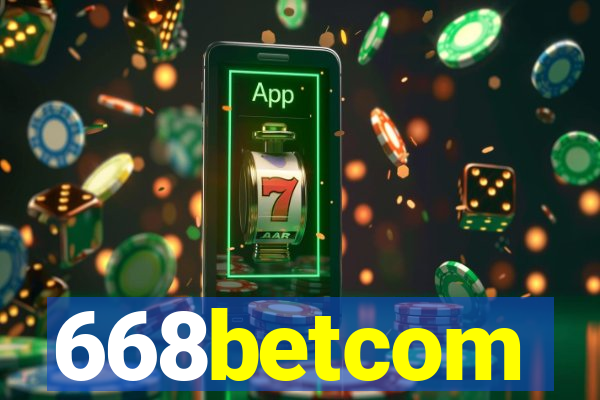 668betcom