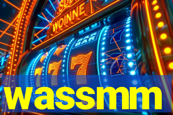 wassmm