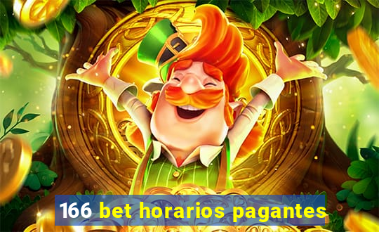 166 bet horarios pagantes