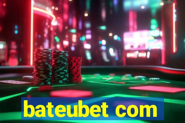 bateubet com