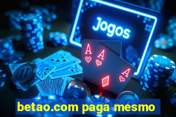 betao.com paga mesmo