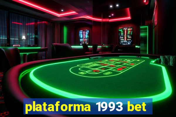 plataforma 1993 bet