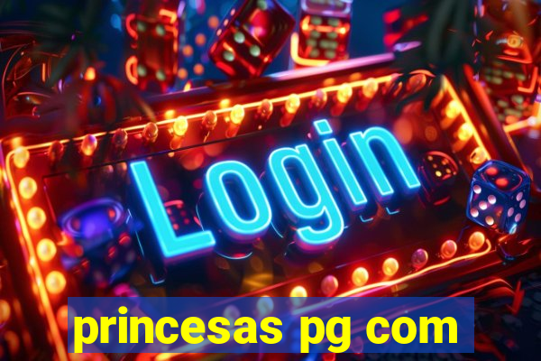 princesas pg com