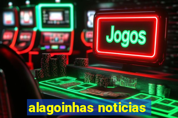 alagoinhas noticias